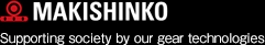 MAKISHINKO CO.,LTD.